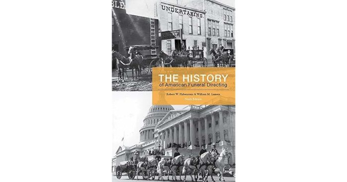 History of american funeral directing 10th edition